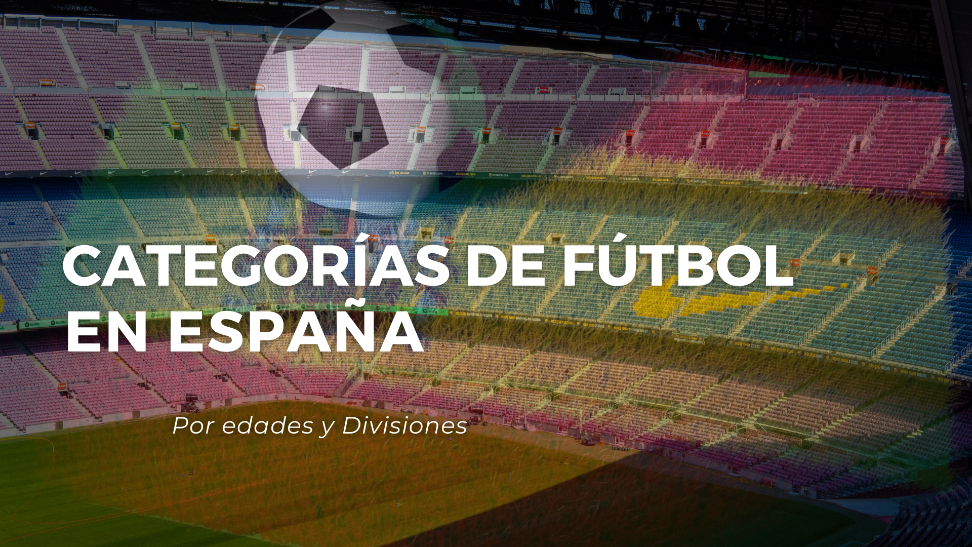 Pruebas de Fútbol en España Segunda División RFEF